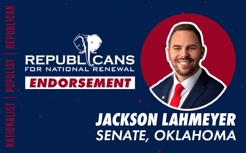 Republicans for National Renewal Endorses Jackson Lahmeyer for U.S. Senate
