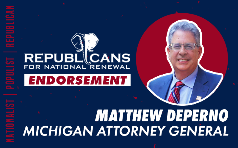 Republicans for National Renewal Endorses Matt DePerno for Attorney General of Michigan