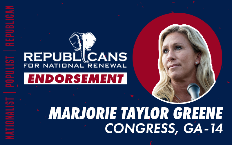 Republicans for National Renewal Endorses Marjorie Taylor Greene for Congress