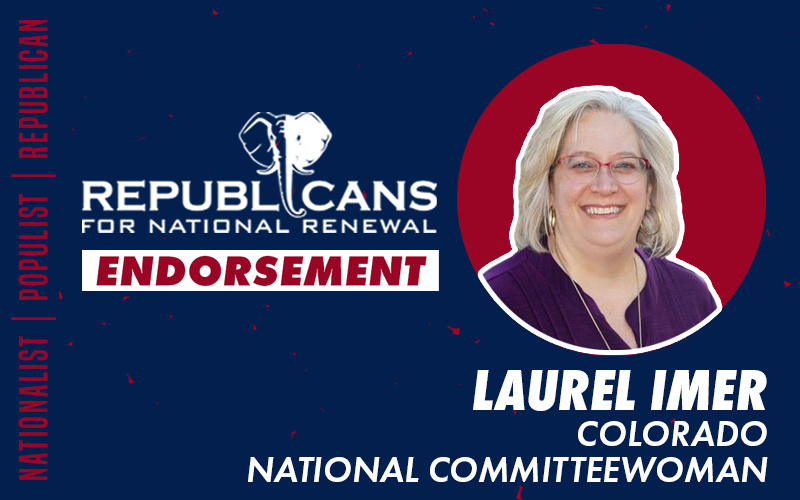 Republicans for National Renewal Endorses Laurel Imer for CO GOP National Committeewoman